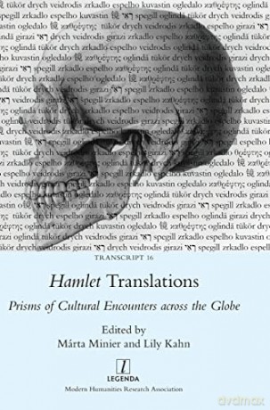 Hamlet Translations: Prisms of Cultural Encounters across the Globe (16) (Transcript) - Márta Minier [KSIĄŻKA]