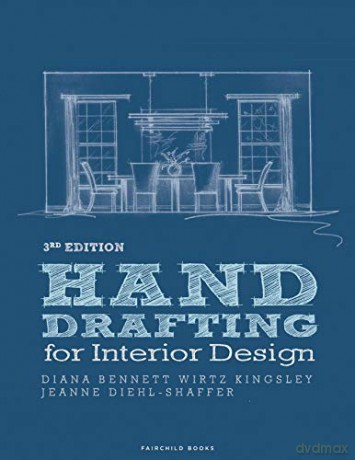 Hand Drafting for Interior Design - Jeanne Diehl-Shaffer PhD RID NCIDQ IDEC IIDA [KSIĄŻKA]
