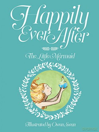 Happily Ever After: The Little Mermaid: five - alex field [KSIĄŻKA]