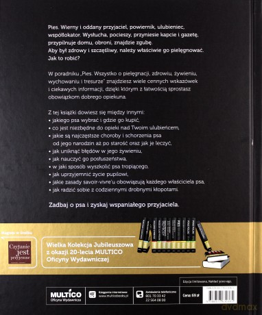 Pies Wszystko O Pielęgnacji Zdrowiu Żywieniu Wychowaniu I Tresurze (twarda) [KSIĄŻKA]