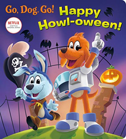 Happy Howl-oween! (Netflix: Go, Dog. Go!) - Elle Stephens [KSIĄŻKA]