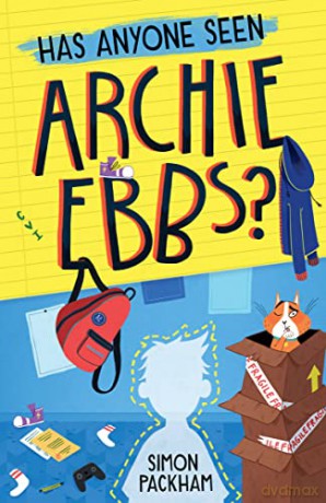 Has Anyone Seen Archie Ebbs - Simon Packham [KSIĄŻKA]