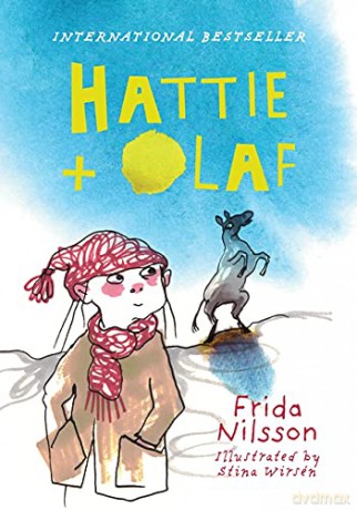 Hattie and Olaf - Frida Nilsson [KSIĄŻKA]