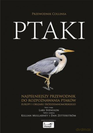 Ptaki Przewodnik Collinsa (twarda) - Lars Svennson [KSIĄŻKA]