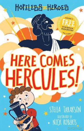 Here Comes Hercules! (Hopeless Heroes, Book 1) - Tarakson [KSIĄŻKA]