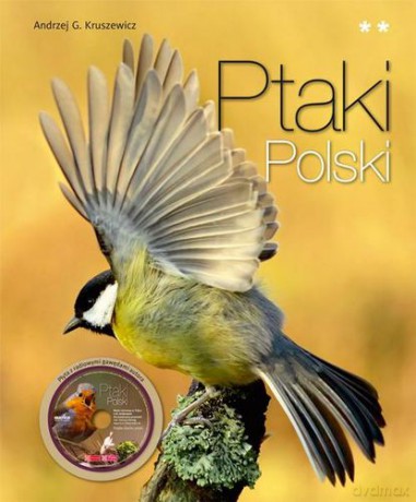 Ptaki Polski Tom II Wyd.2012 (twarda) - Andrzej G. Kruszewicz [KSIĄŻKA]+[CD]