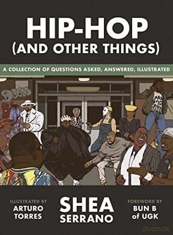 Hip-Hop (and other things) - Shea Serrano [KSIĄŻKA]