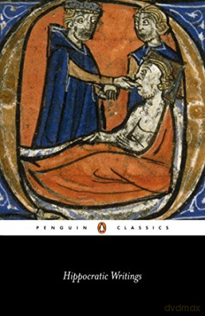 Hippocratic Writings (Penguin Classics) - Hippocrates [KSIĄŻKA]