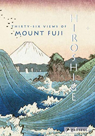 Hiroshige: Thirty-Six Views of Mt. Fuji - Jocelyn Bouquillard [KSIĄŻKA]