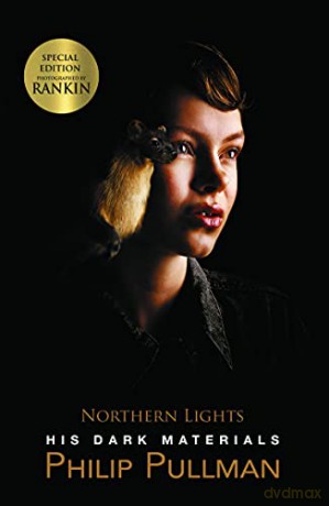 His Dark Materials: Northern Lights (special edition photographed by Rankin): 1 - Philip Pullman [KSIĄŻKA]