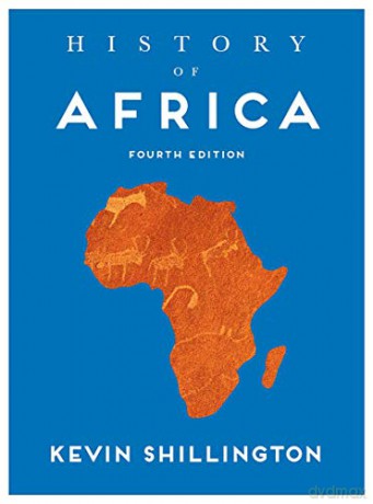 History of Africa - Kevin Shillington [KSIĄŻKA]