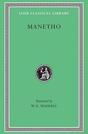History of Egypt and Other Works (Loeb Classical Library 350) - Manetho Manetho [KSIĄŻKA]