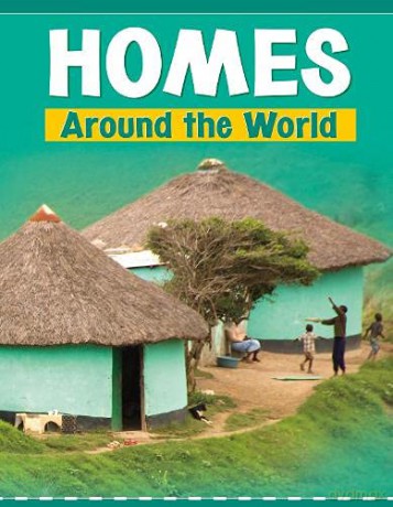 Homes Around the World (Customs Around the World) - Wil Mara [KSIĄŻKA]