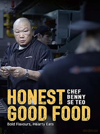 Honest Good Food: Bold Flavours, Hearty Eats - Chef Benny Se Teo [KSIĄŻKA]