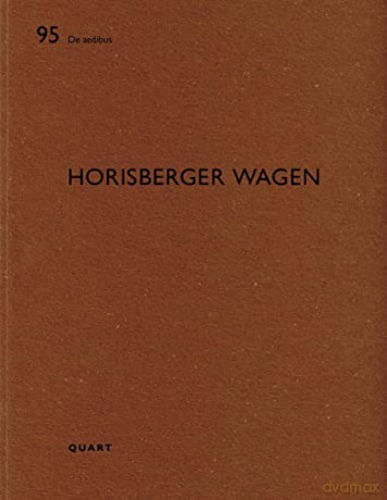 Horisberger Wagen: De aedibus 95 - Roland Züger [KSIĄŻKA]