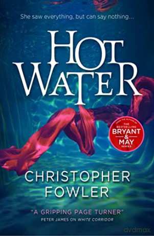 Hot Water - Christopher Fowler [KSIĄŻKA]