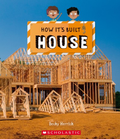 House (How It's Built) - Becky Herrick [KSIĄŻKA]