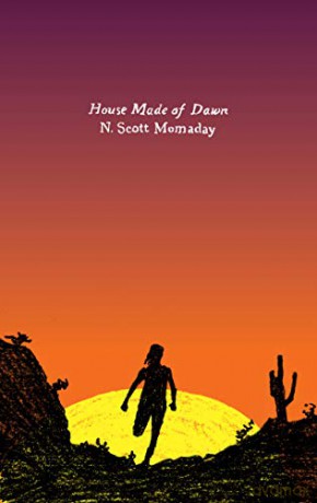 House Made of Dawn - N Scott Momaday [KSIĄŻKA]