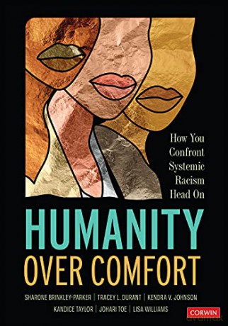 Humanity Over Comfort: How You Confront Systemic Racism Head On - Sharone Brinkley-Parker [KSIĄŻKA]