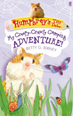 Humphrey's Tiny Tales 3: My Creepy-Crawly Camping Adventure! - Betty G. Birney [KSIĄŻKA]