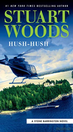 Hush-Hush (Stone Barrington Novel) - Stuart Woods [KSIĄŻKA]