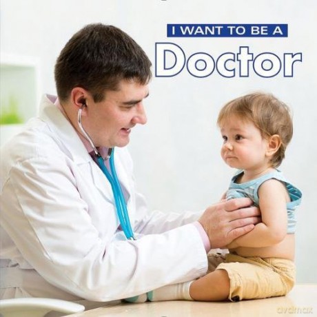 I Want to Be a Doctor - Dan Liebman [KSIĄŻKA]