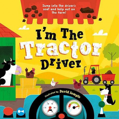 I'm The Tractor Driver - Oxford Children's Books [KSIĄŻKA]