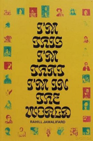 I'm This I'm That I'm in the World - Rahill Jamalifard [KSIĄŻKA]