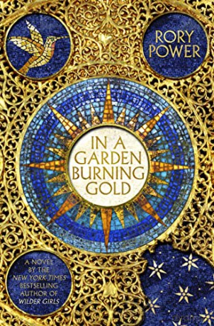 In A Garden Burning Gold - Rory Power [KSIĄŻKA]