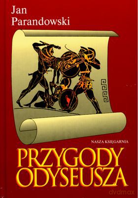 Przygody Odyseusza (twarda) - Jan Parandowski [KSIĄŻKA]