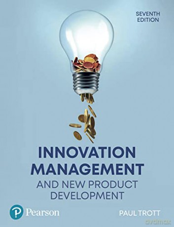 Innovation Management and New Product Development - Paul Trott [KSIĄŻKA]