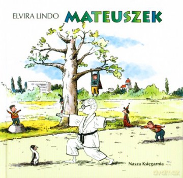 Mateuszek Wyd.2007 (twarda) - Elvira Lindo [KSIĄŻKA]