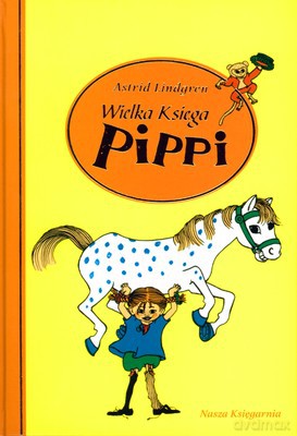 Wielka Księga Pippi Wyd.2006 (twarda) - Astrid Lindgren [KSIĄŻKA]