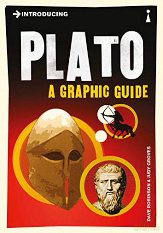 Introducing Plato: A Graphic Guide (Graphic Guides) - Dave [KSIĄŻKA]