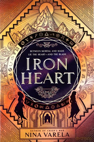 Iron Heart: 2 (Crier's War, 2) - Nina Varela [KSIĄŻKA]