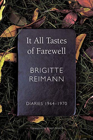 It All Tastes of Farewell: Diaries, 1964-1970 (The German List) - Brigitte Reimann [KSIĄŻKA]