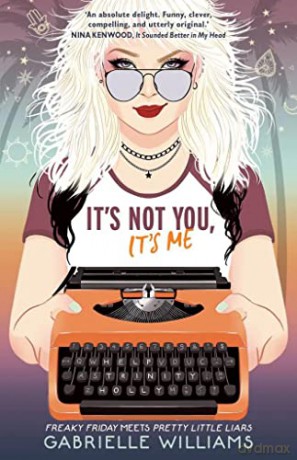 It's Not You, It's Me - Gabrielle Williams [KSIĄŻKA]