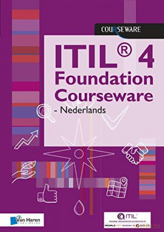 Itil(r) 4 Foundation Courseware - Nederlands - Van Haren Publishing [KSIĄŻKA]