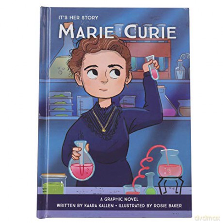 It's Her Story: Marie Curie: A Graphic Novel - Kaara Kallen [KSIĄŻKA]