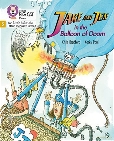 Jake and Jen and the Balloon of Doom: Phase 5 (Big Cat Phonics for Little Wandle Letters and Sounds Revised) - Chris Bradford [KSIĄŻKA]