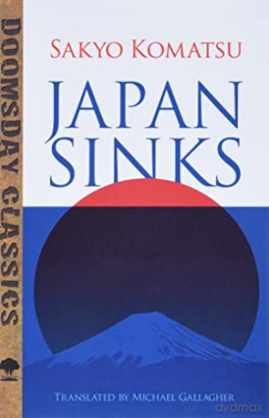 Japan Sinks (Dover Doomsday Classics) - Sakyo Komatsu [KSIĄŻKA]