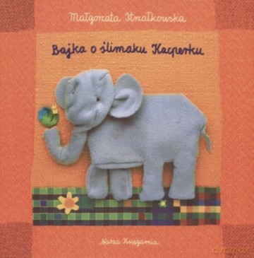 Bajka O Ślimaku Kacperku - Małgorzata Strzałkowska [KSIĄŻKA]