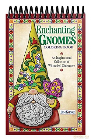 Jim Shore Enchanting Gnomes Coloring Book: An Inspirational Collection of Whimsical Characters (Design Originals) Spiral Adult Coloring Book with 32 Folk-Art Inspired Designs on Thick Perforated Paper - Jim Shore [KSIĄŻKA]