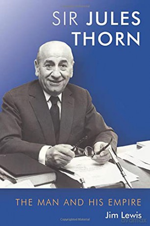 Jules Thorn: The Man and His Empire - Jim Lewis [KSIĄŻKA]