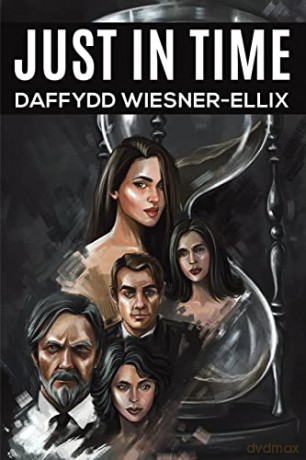 Just in Time - Daffydd Wiesner-Ellix [KSIĄŻKA]