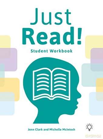 Just Read!: A Structured and Sequential Reading Fluency System - Student Workbook - Jenn Clark [KSIĄŻKA]
