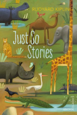 Just So Stories - Rudyard Kipling [KSIĄŻKA]