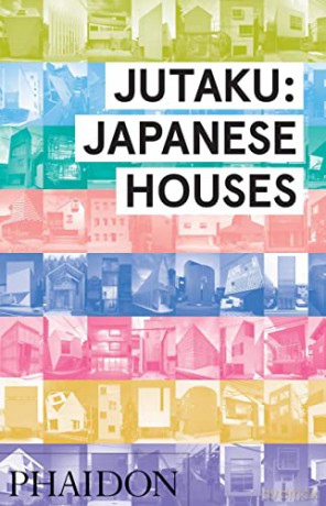 Jutaku: Japanese Houses: 0000 - Naomi Pollock [KSIĄŻKA]