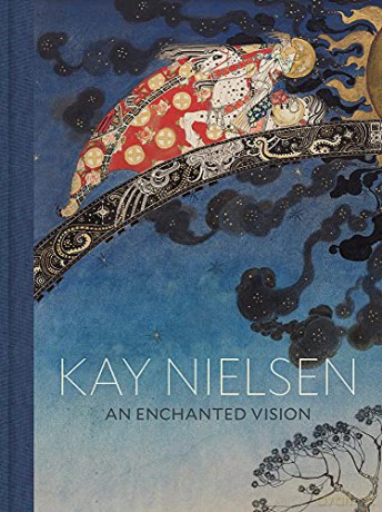 Kay Nielsen: An Enchanted Vision - Kay Nielsen [KSIĄŻKA]