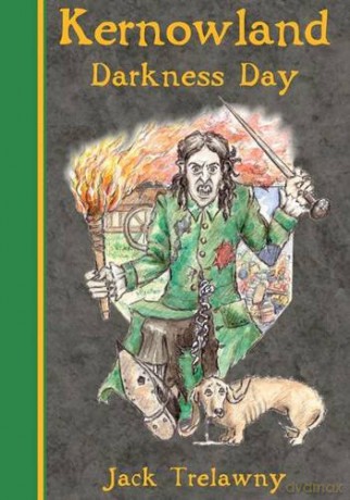Kernowland 2 Darkness Day (Kernowland in Erthwurld Series) - Jack Trelawny [KSIĄŻKA]